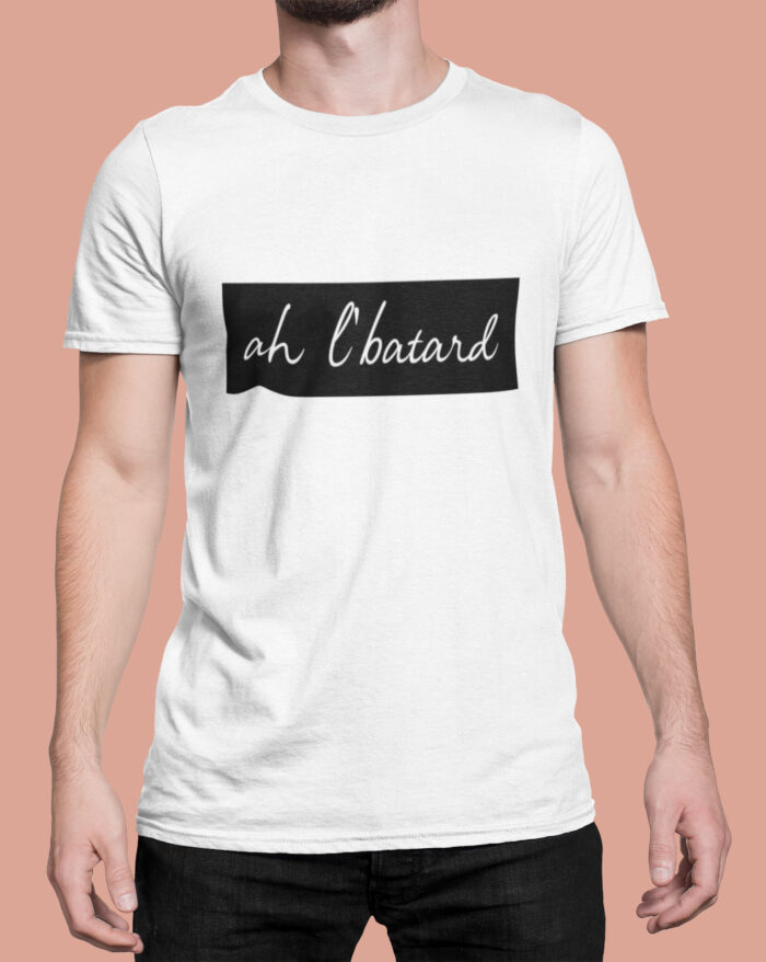 T-shirt Ah L'Batard - H – Image 2