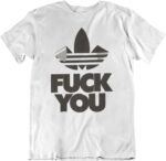 T-shirt Adida fuck you - F