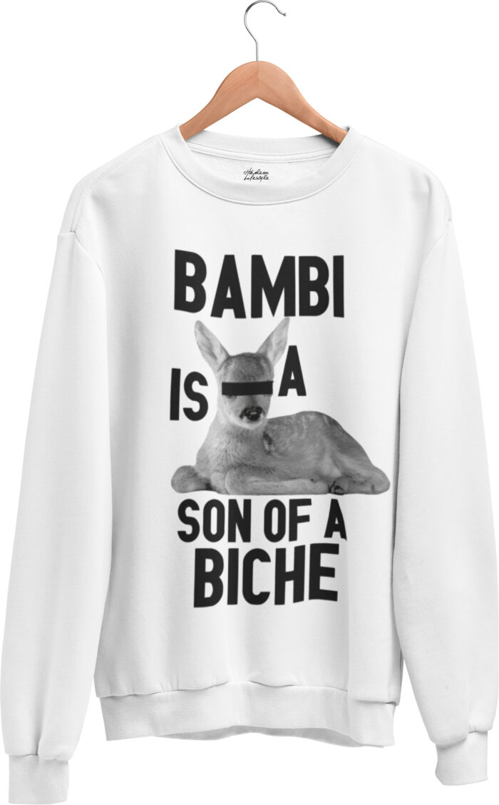 bambi-h-def Sweat Bambi is a son of a biche - H - immagine 1