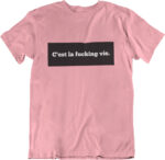 T-shirt FUCKING VIE - H – Image 5