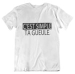 T-shirt ta gueule