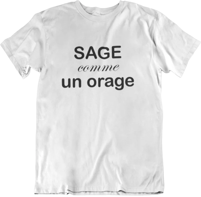 sage comme un orage T-shirt Sage comme un orage - F – Image 1