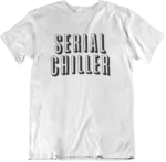 T-shirt Serial Chiller - F