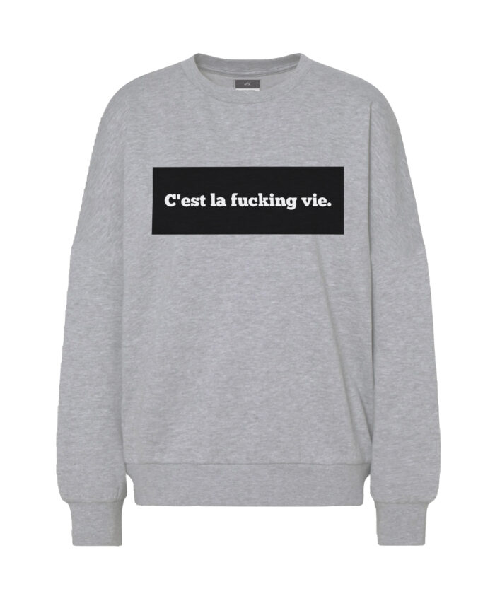 Sweat Fucking vie - F – Image 3