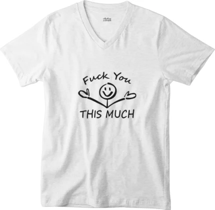 T-shirt Fuck You This Much blanc col V homme