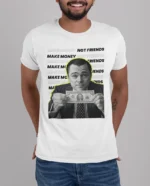 T-shirt Make money not friends - H – Image 2