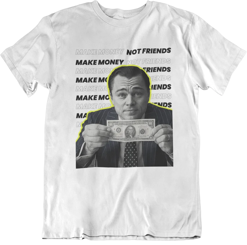 t-shirt make money not friends blanc T-shirt Make money not friends - F – Image 1