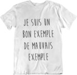 T-shirt Mauvais exemple - F