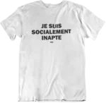 T-shirt socialement inapte - F