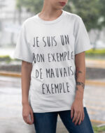 T-shirt Mauvais exemple - F – Image 2
