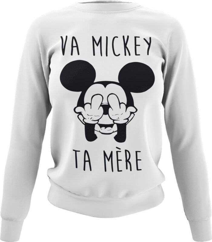 va-mickey-sweat-f Sweat Va mickey ta mère - F – Image 1