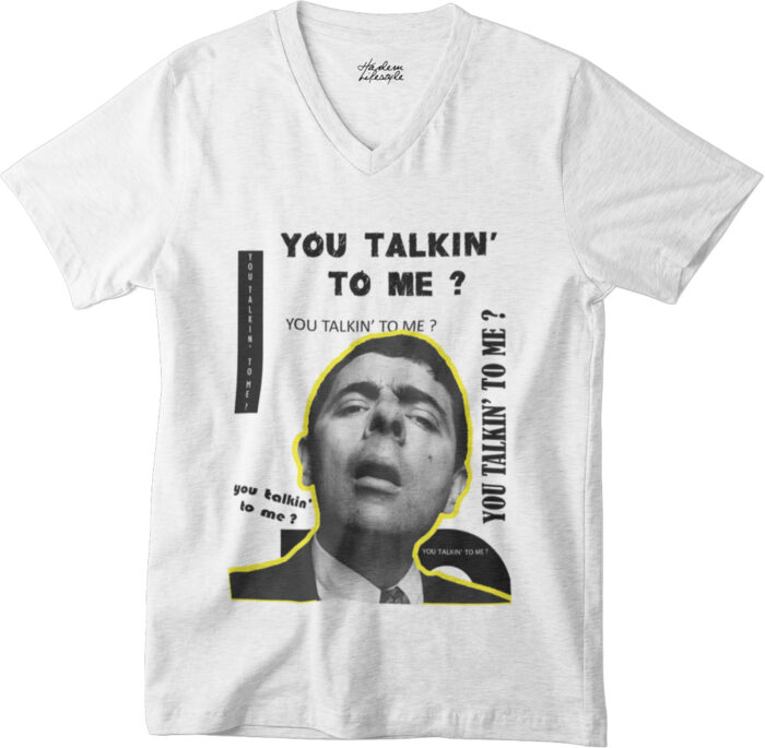 you-talkin-to-me-v-2 T-shirt You talkin' to me - V - H - Image 1